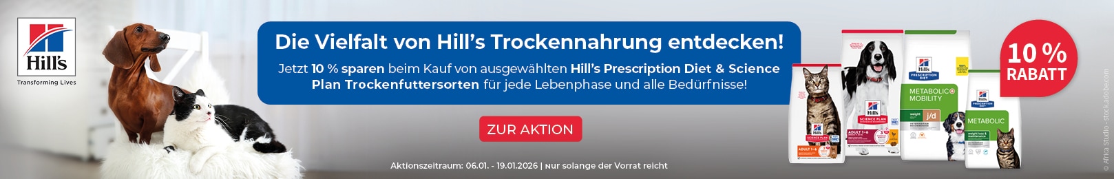 Hills 10 % auf Prescription Diet & Science Plan Trockennahrung